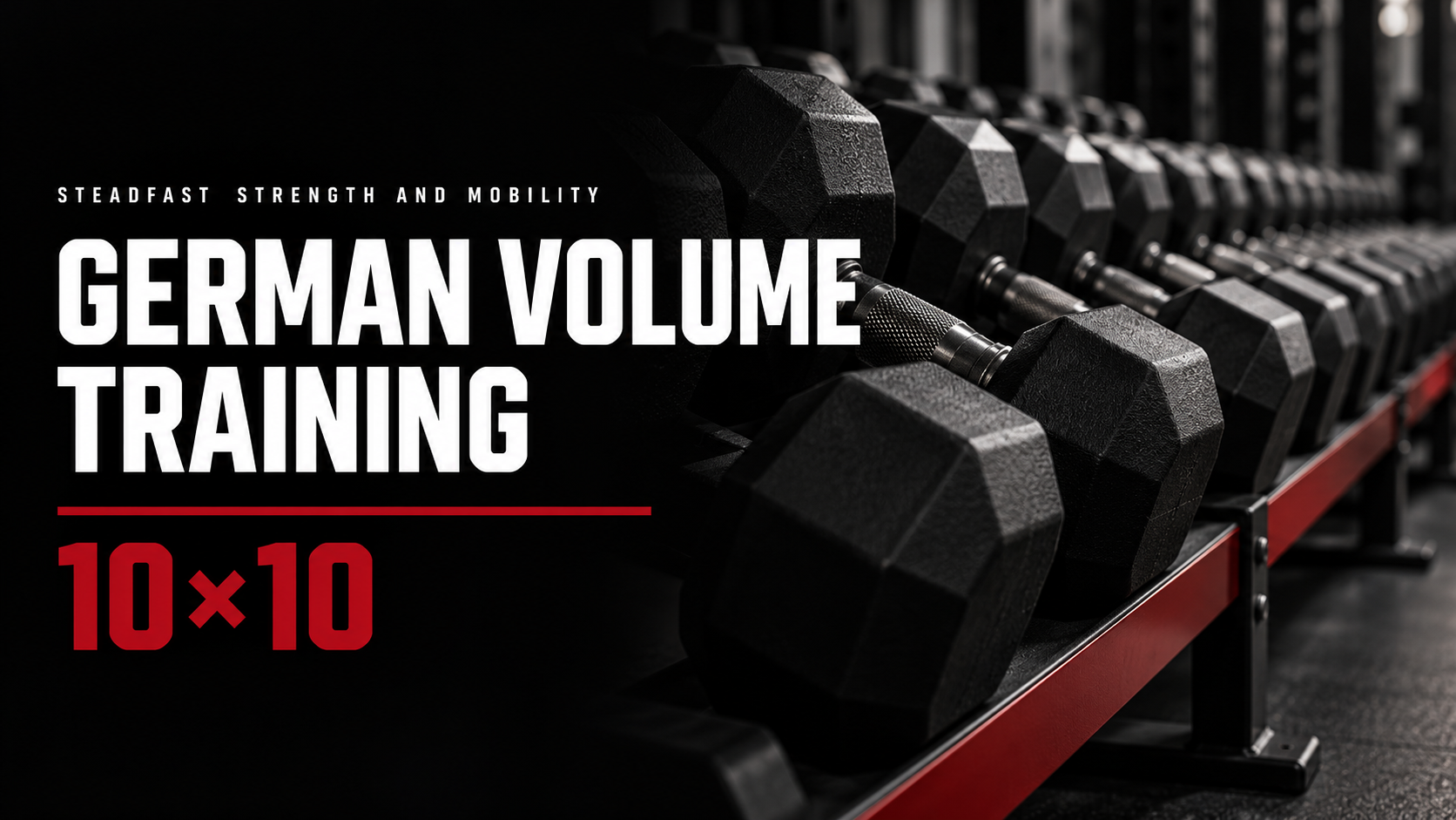 German Volume Training and the Case for Earning All Ten Sets